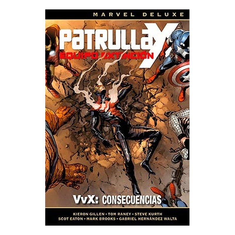 PATRULLA-X.. EQUIPO DE EXTINCION 3, VvX CONSECUENCIAS (MARVEL DELUXE)