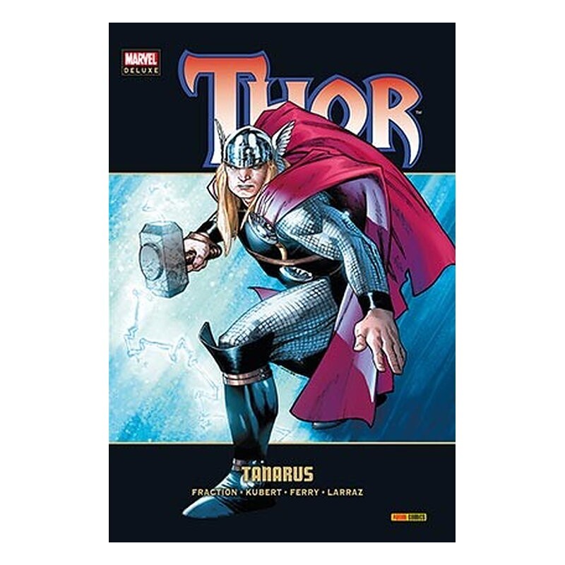 THOR 07: TANARUS (MARVEL DELUXE)