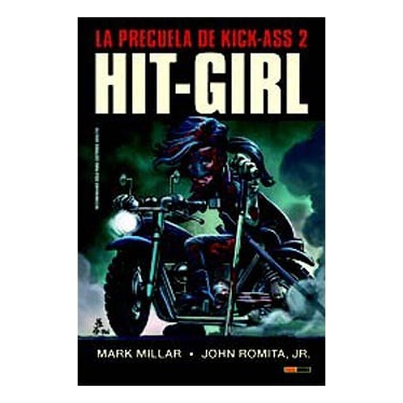 HIT GIRL. LA PRECUELA DE KICK-ASS 02 (COMIC)