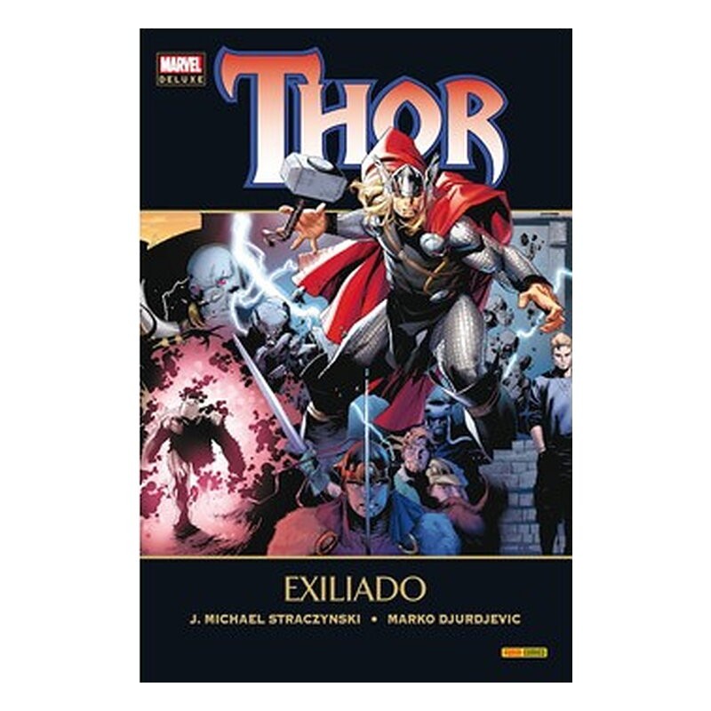 THOR 03. EXILIADO (MARVEL DELUXE)