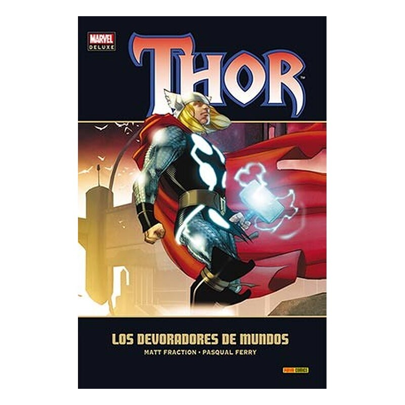 THOR 05. LOS DEVORADORES DE MUNDOS (MARVEL DELUXE)