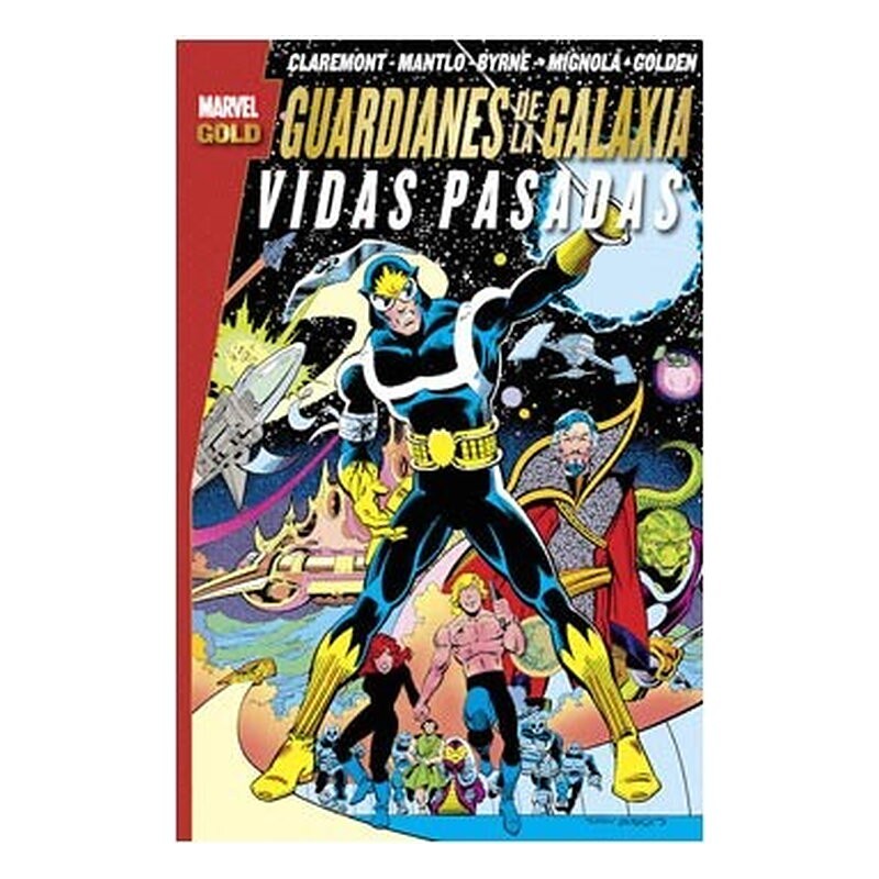 GUARDIANES DE LA GALAXIA: VIDAS PASADAS (MARVEL GOLD)