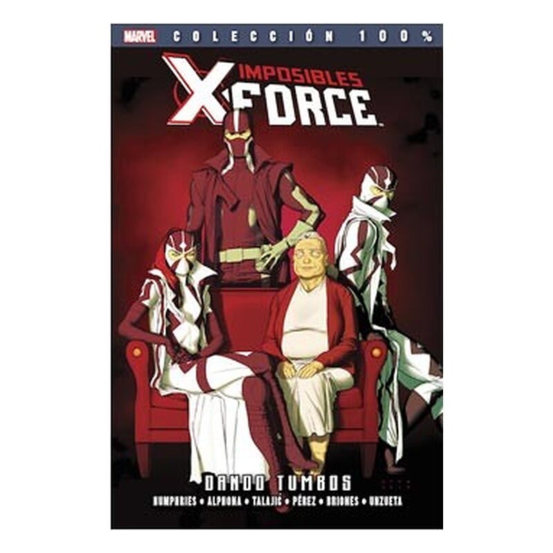 IMPOSIBLES X-FORCE 07. DANDO TUMBOS