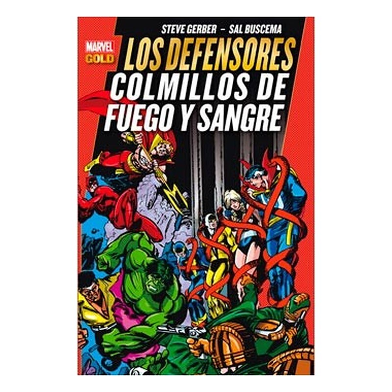 LOS DEFENSORES. COLMILLOS DE FUEGO Y SANGRE (MARVEL GOLD)