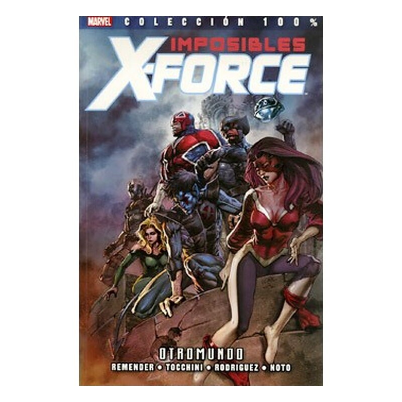 IMPOSIBLES X-FORCE 04: OTROMUNDO