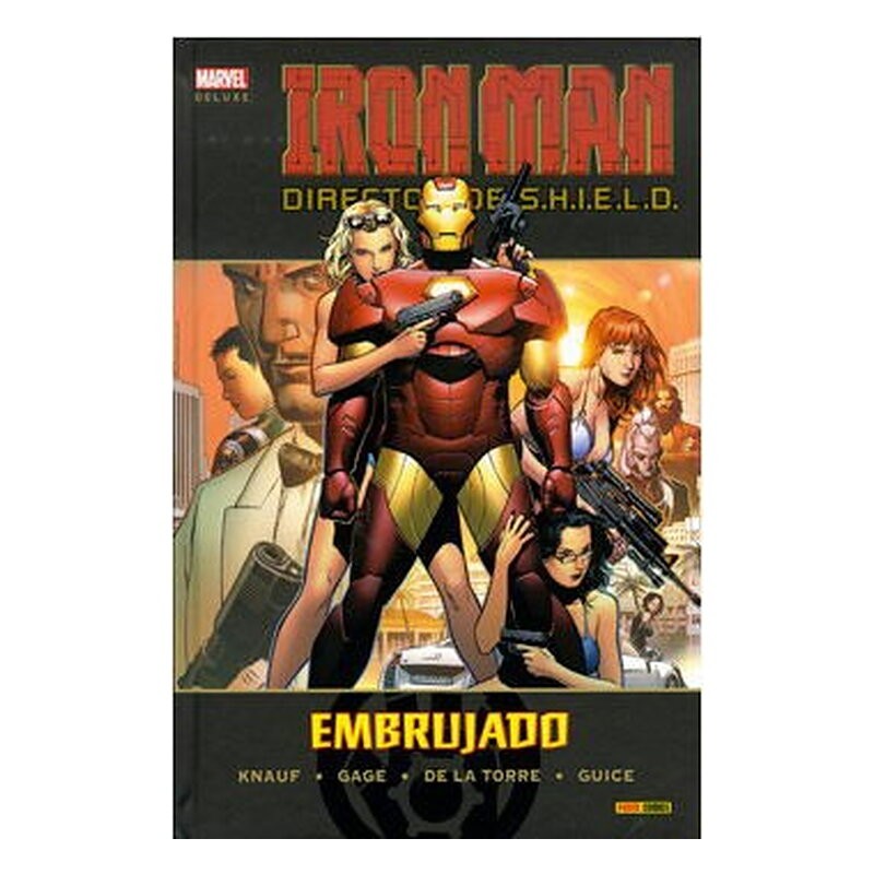 IRON MAN: DIRECTOR DE SHIELD 02. EMBRUJADO (MARVEL DELUXE)