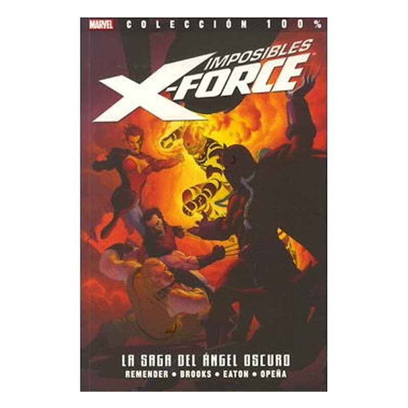 IMPOSIBLES X-FORCE 03: LA SAGA DEL ANGEL OSCURO