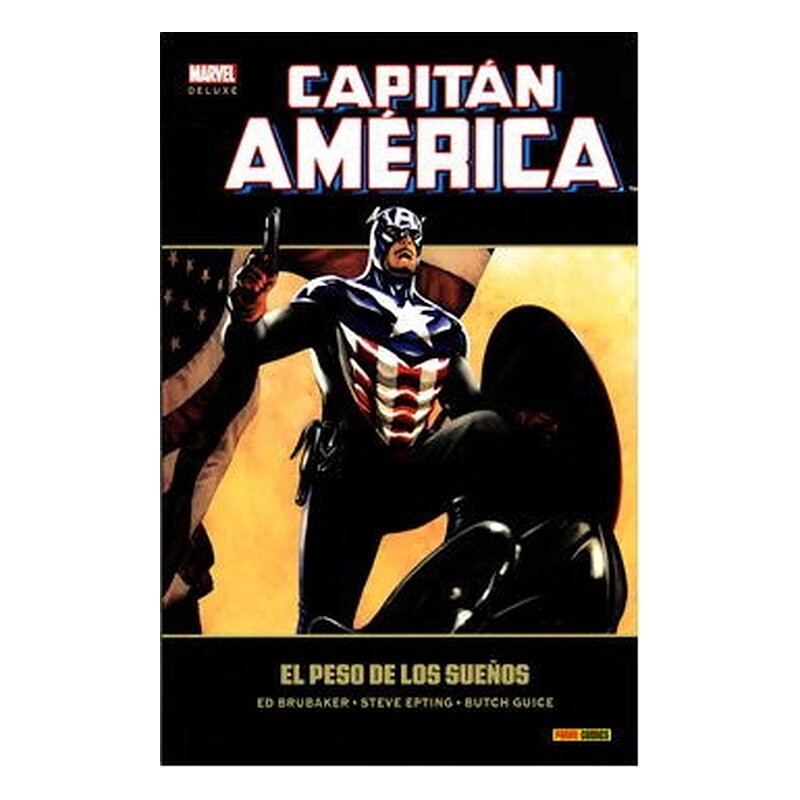 CAPITAN AMERICA 06. EL PESO DE LOS SUEÑOS (MARVEL DELUXE)
