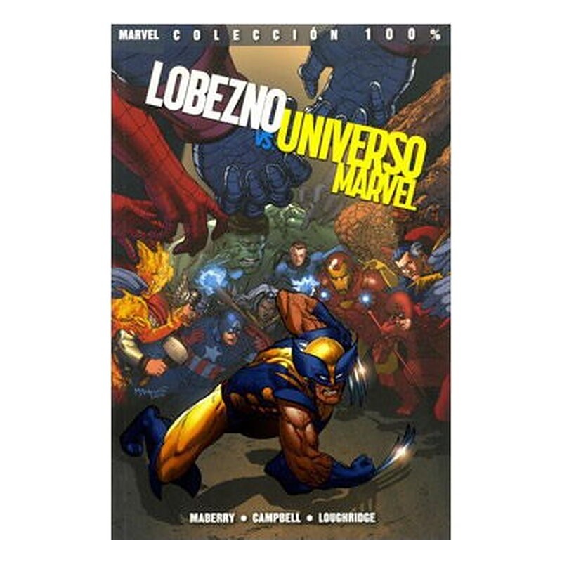 LOBEZNO CONTRA EL UNIVERSO MARVEL