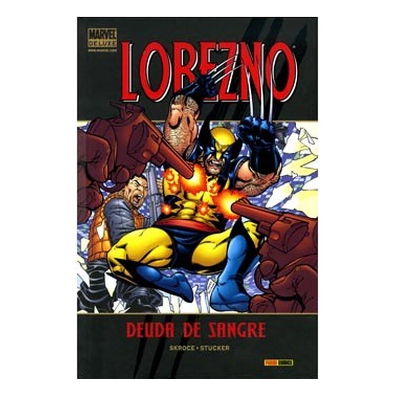 LOBEZNO: DEUDA DE SANGRE (MARVEL DELUXE)