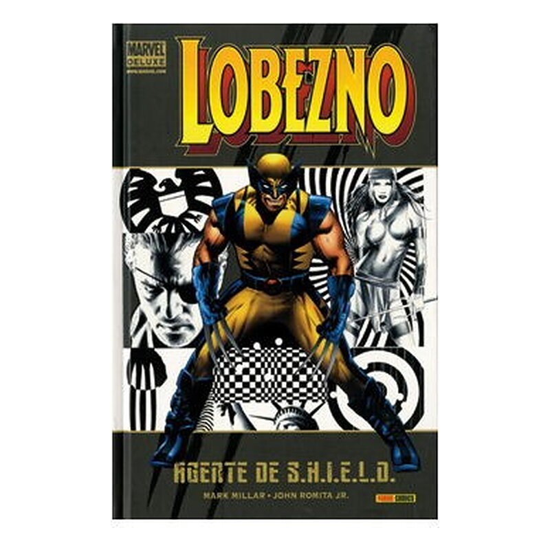 LOBEZNO 02: AGENTE DE SHIELD (MARVEL DELUXE)
