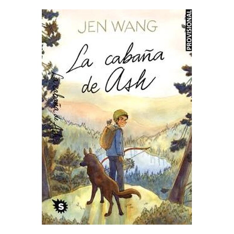 LA CABAÑA DE ASH