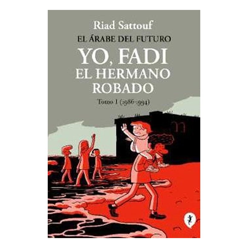 YO, FADI. EL HERMANO ROBADO. TOMO 01 (1986-1994)