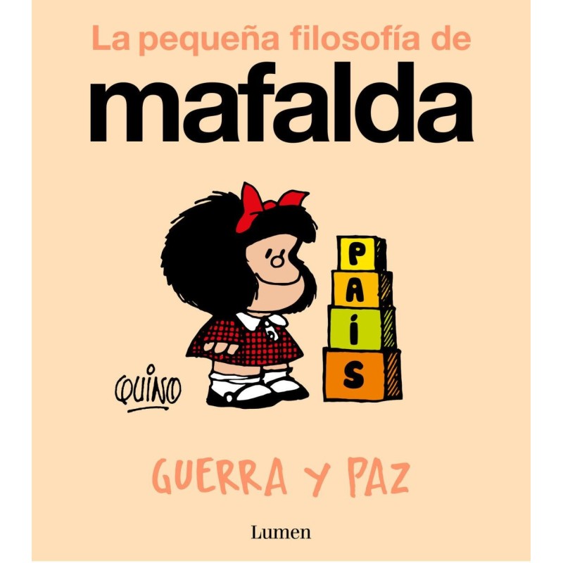 MAFALDA. GUERRA Y PAZ (COMIC)