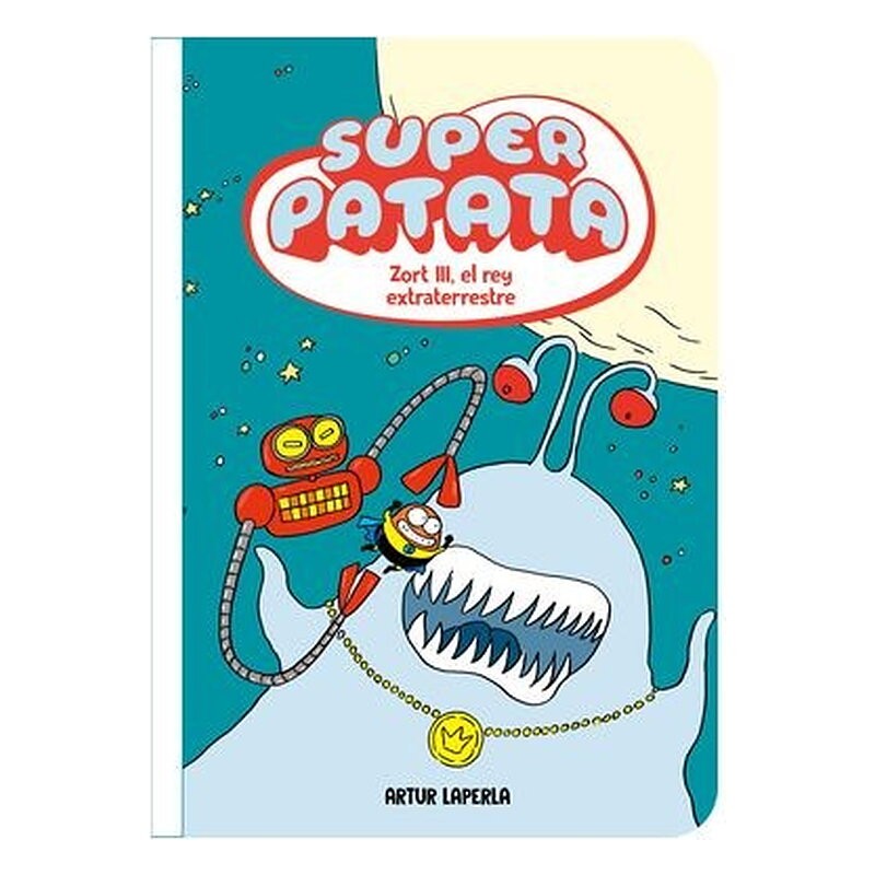 SUPERPATATA 02: ZORT III EL REY EXTRATERRESTRE