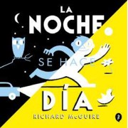LA NOCHE SE HACE DIA