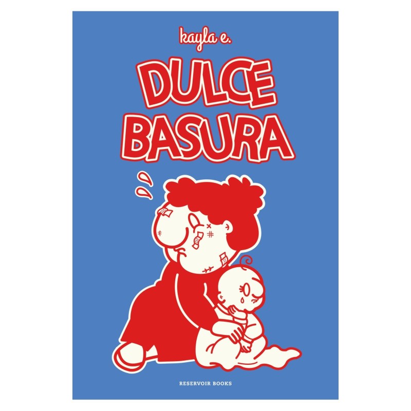 DULCE BASURA