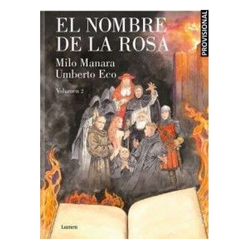 EL NOMBRE DE LA ROSA. VOLUMEN 02. LA NOVELA GRAFICA