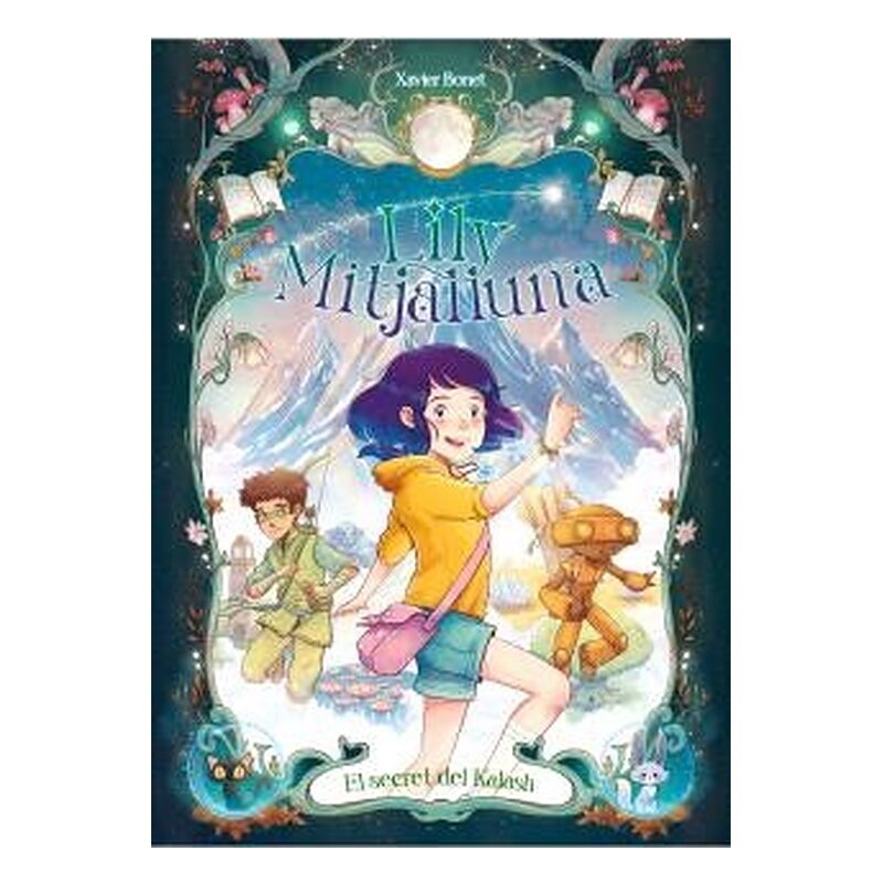 LILY MEDIALUNA 03. EL SECRETO DE KALASH