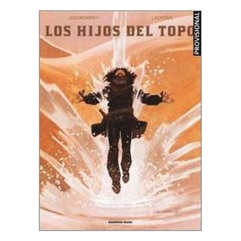 LOS HIJOS DEL TOPO ( ED. INTEGRAL )