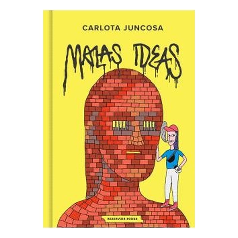 MALAS IDEAS
