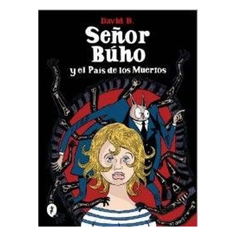 SEÑOR BUHO Y EL PAIS DE LOS MUERTOS