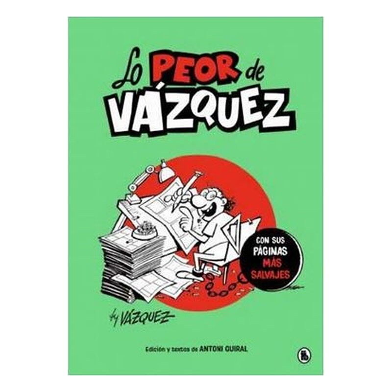 LO PEOR DE VAZQUEZ