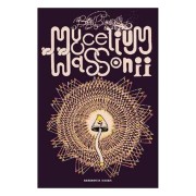 MYCELIUM WASSONI