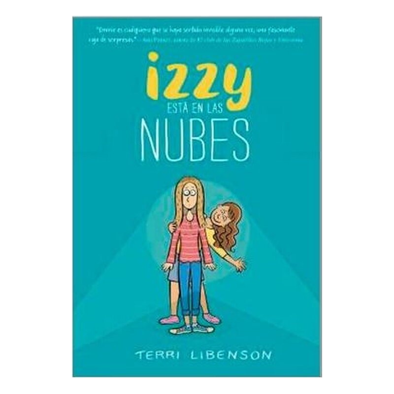 IZZY ESTA EN LAS NUBES (EMMIE Y AMIGOS 02)
