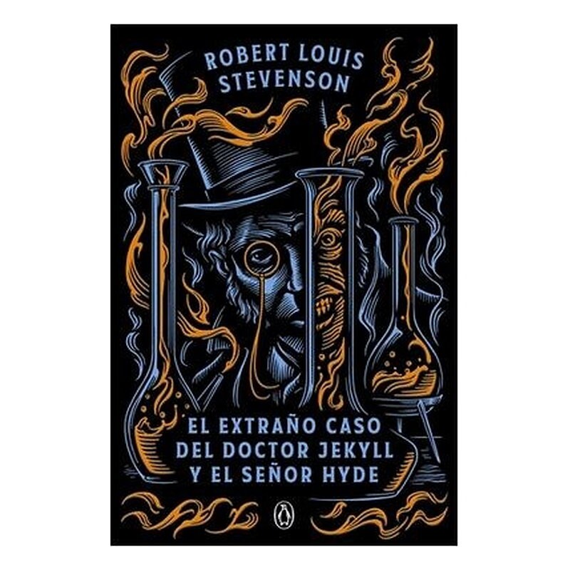 EL EXTRAÑO CASO DEL DOCTOR JEKYLL Y EL SEÑOR HYDE