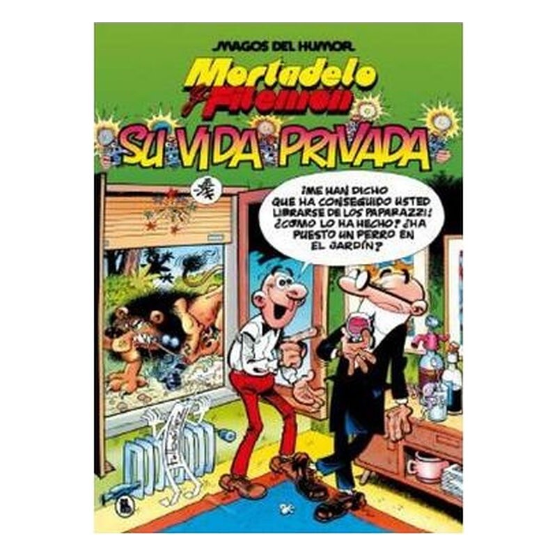 MORTADELO Y FILEMON. SU VIDA PRIVADA (MAGOS DEL HUMOR)