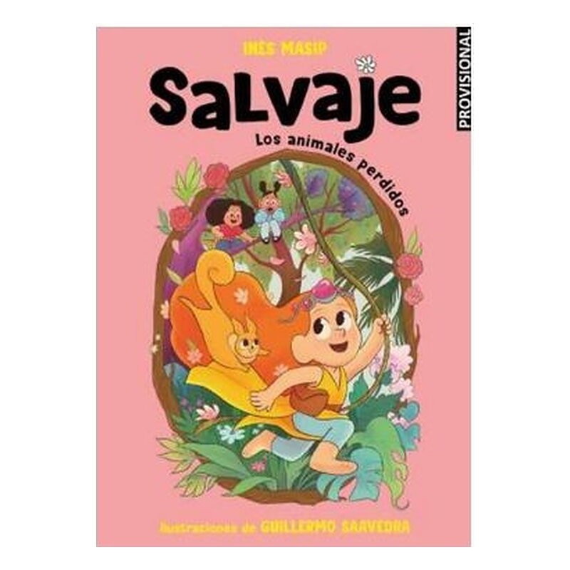SALVAJE 1- LOS ANIMALES PERDIDOS