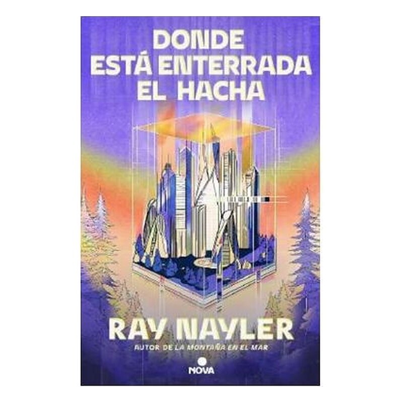 DONDE ESTA ENTERRADA EL HACHA