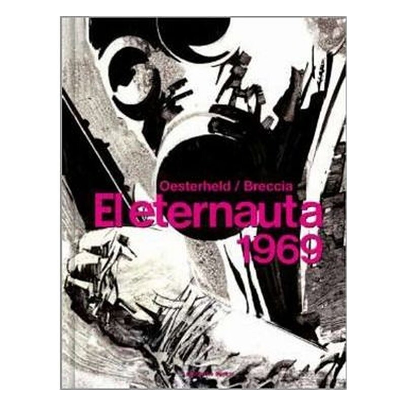 EL ETERNAUTA 1969