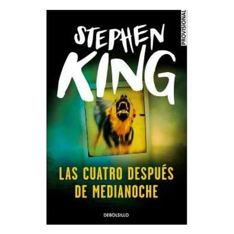 LAS CUATRO DESPUES DE MEDIANOCHE (STEPHEN KING) (DEBOLSILLO)