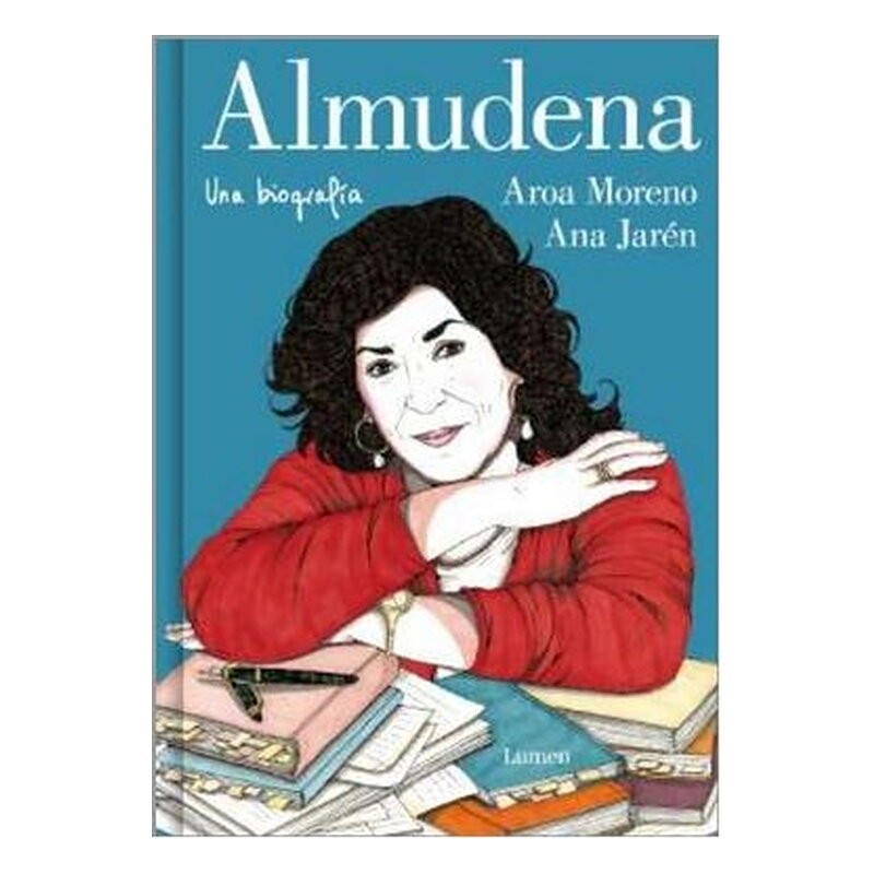 ALMUDENA. UNA BIOGRAFIA