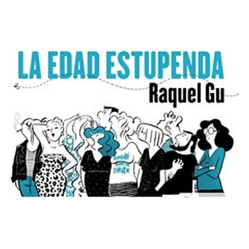 LA EDAD ESTUPENDA