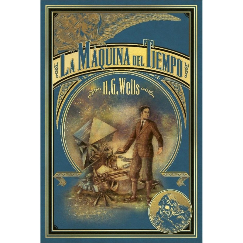 MAESTROS DEL FANTASTICO 01:LA MAQUINA DEL TIEMPO DE H.G. WELLS