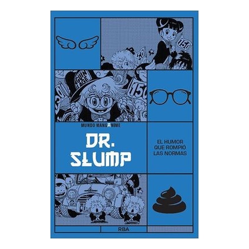 MANGANIME 23. DR. SLUMP. EL HUMOR QUE ROMPIO LAS NORMAS