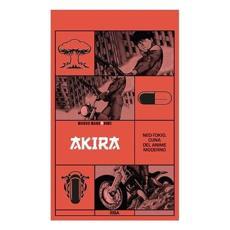 MANGANIME 09. AKIRA. NEOTOKIO CUNA DEL ANIME MODERNO