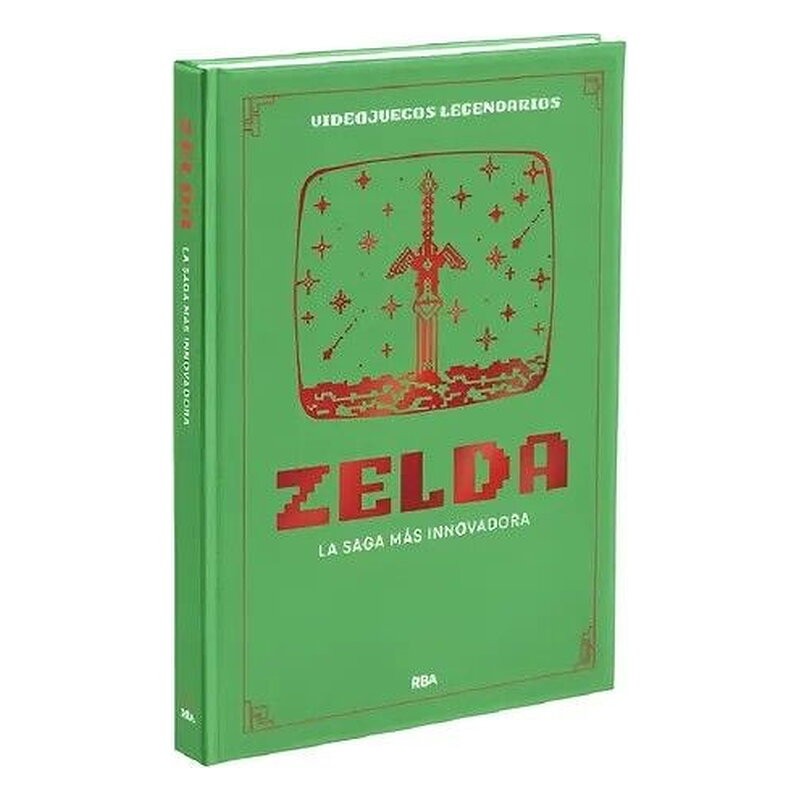 VIDEOJUEGOS LEGENDARIOS 02. ZELDA. LA SAGA MAS INNOVADORA