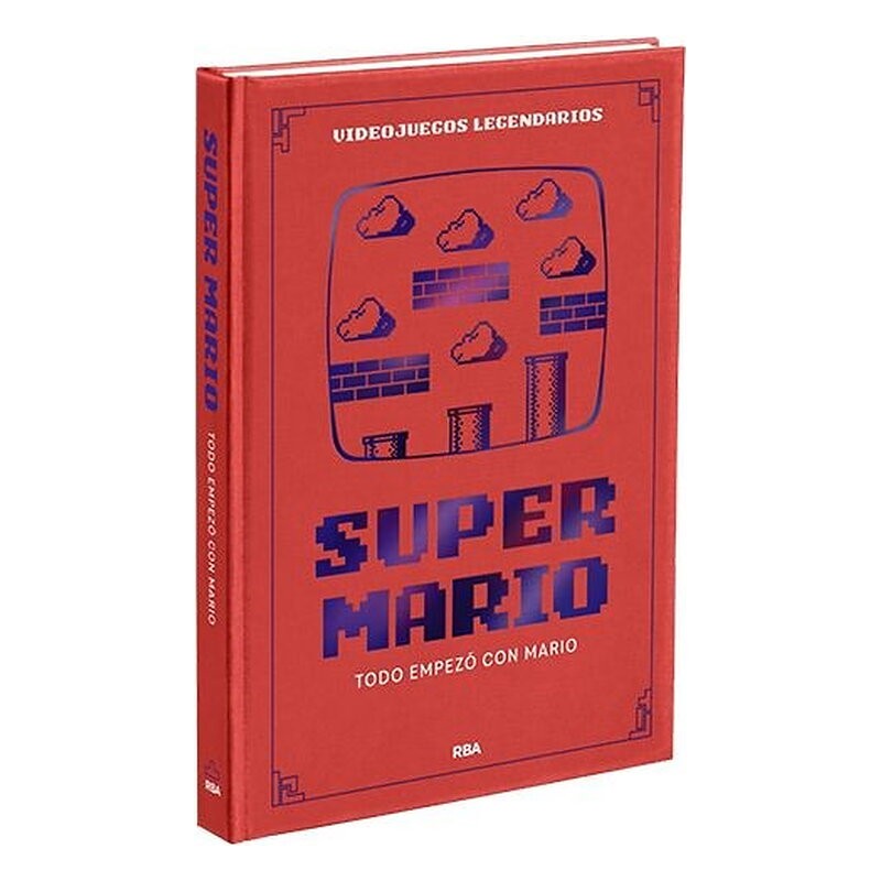 VIDEOJUEGOS LEGENDARIOS 01.SUPER MARIO. TODO EMPEZO CON MARIO