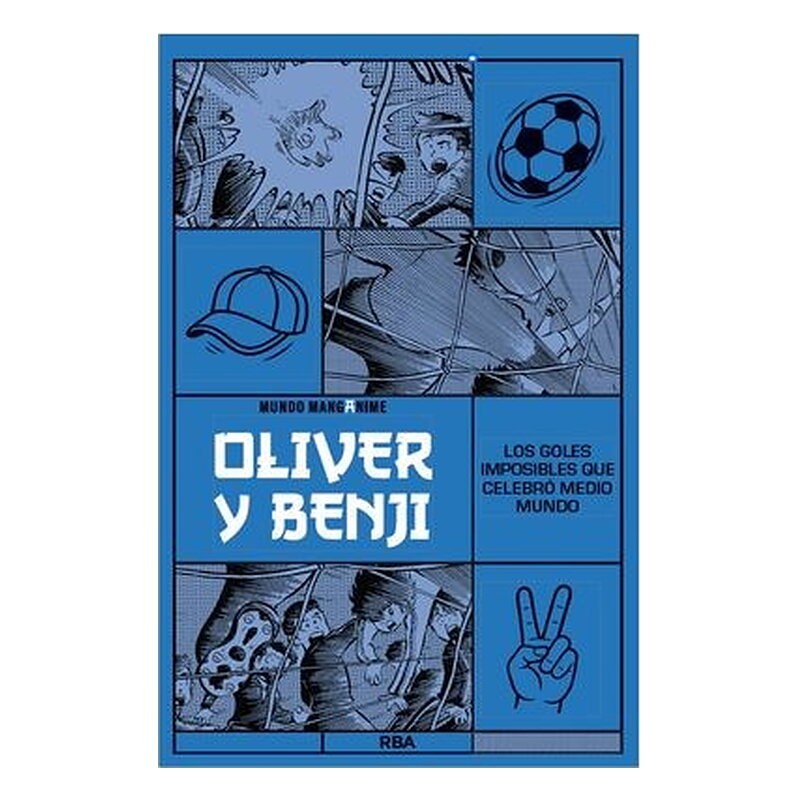 MANGANIME 07. OLIVER Y BENJI. LOS GOLES IMPOSIBLES QUE CELEBRO MEDIO MUNDO