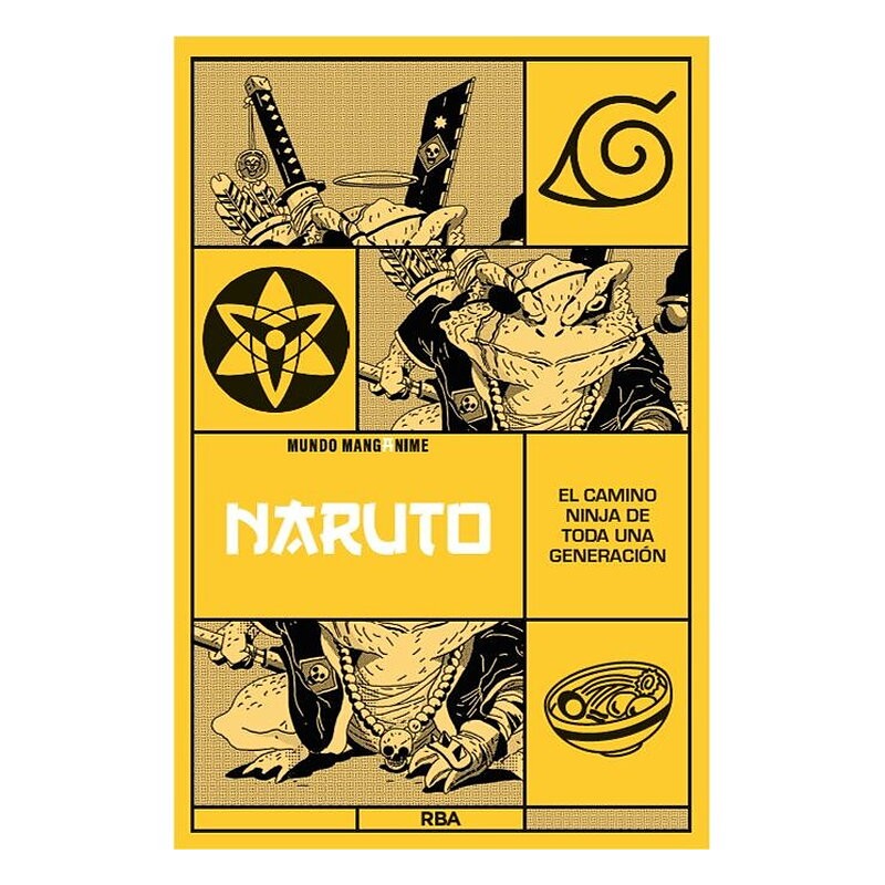 MANGANIME 02. NARUTO - EL CAMINO NINJA DE TODA UNA GENERACION