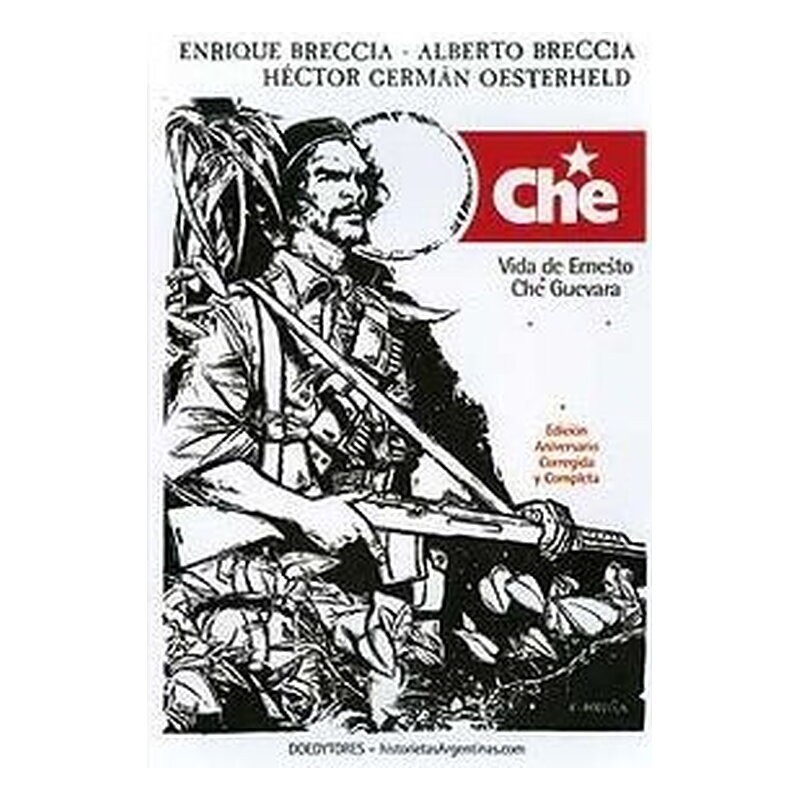 CHE. VIDA DE ERNESTO CHE GUEVARA