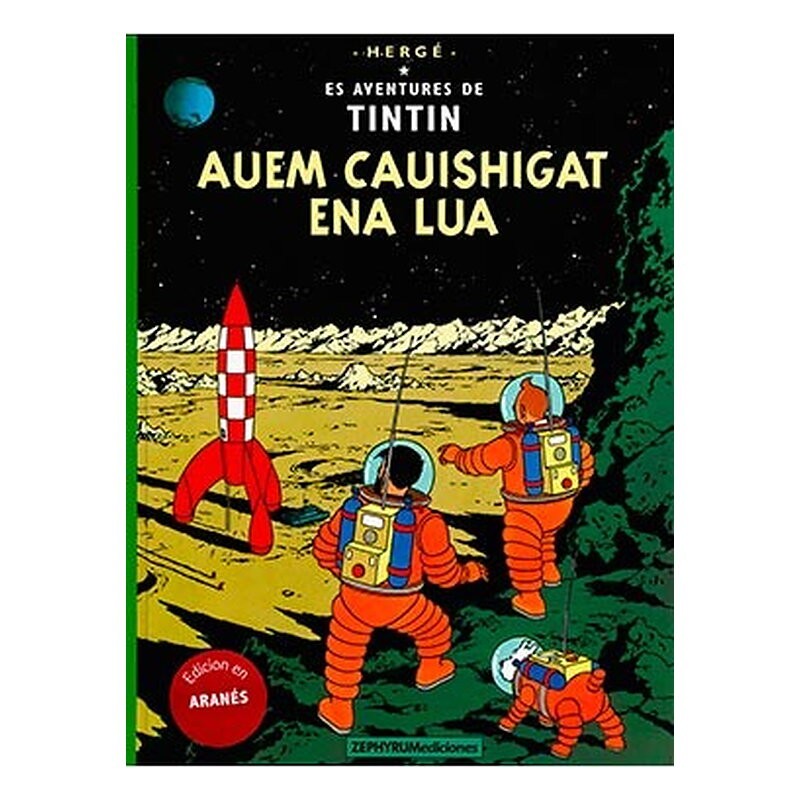 TINTIN. AUEM CAUISHIGAT ENA LUA (ARANES)