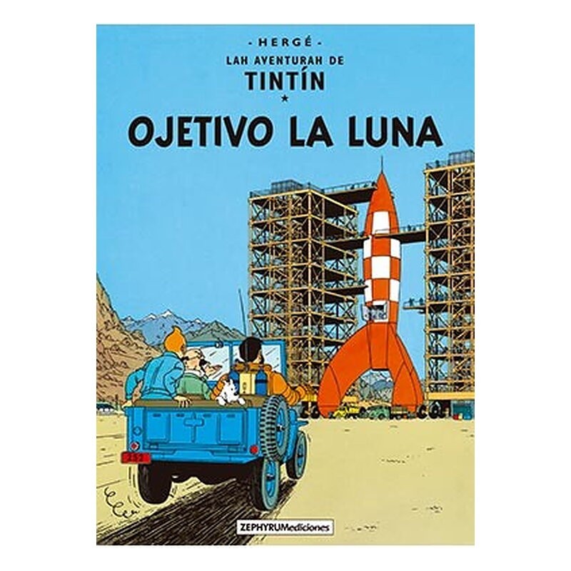 TINTIN. OJETIVO LA LUNA (CASTUO)