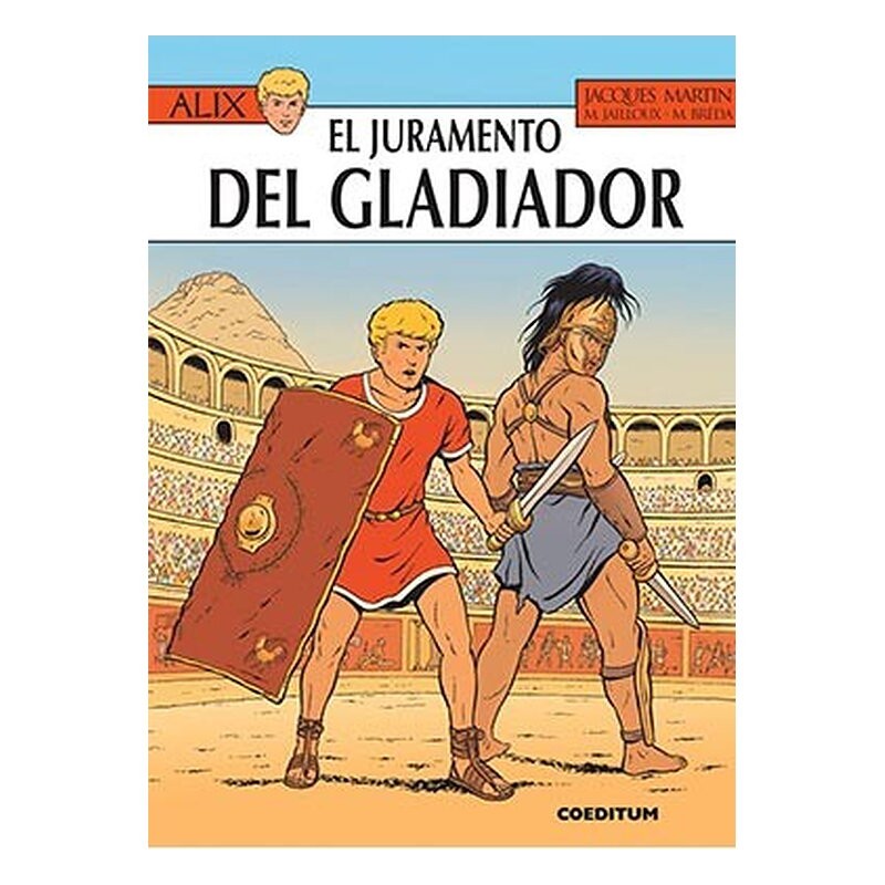 ALIX 36. EL JURAMENTO DEL GLADIADOR