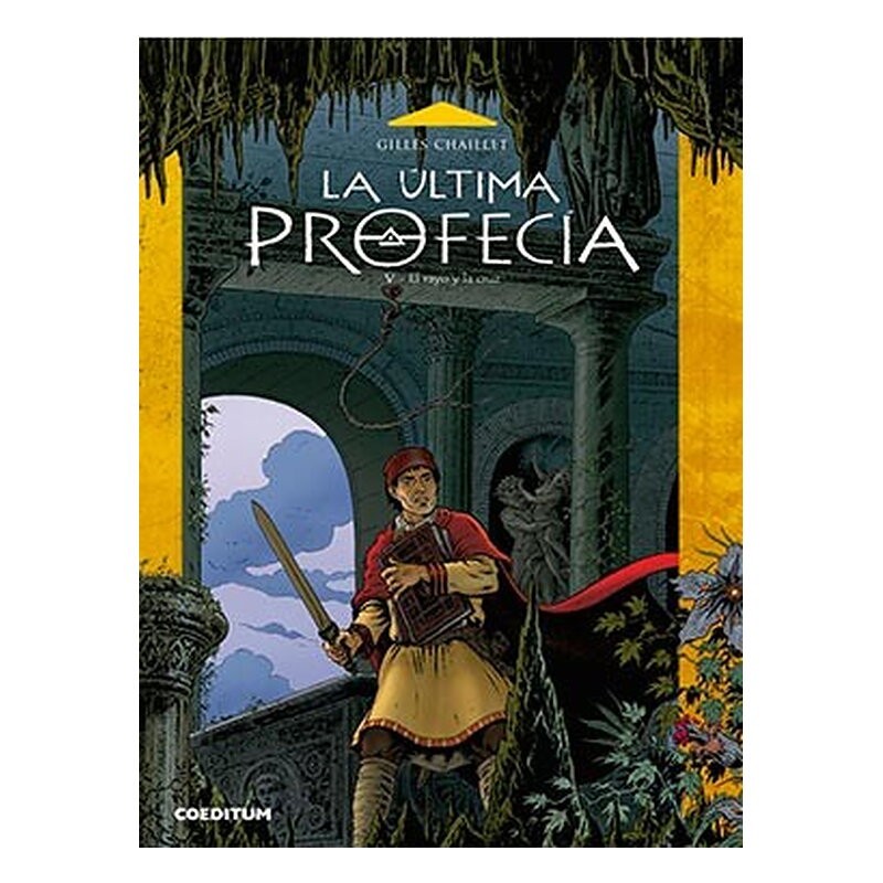 LA ULTIMA PROFECIA 05. EL RAYO Y LA CRUZ