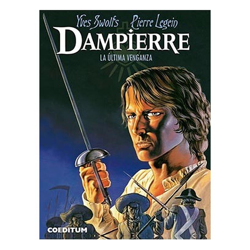 DAMPIERRE 03. LA ULTIMA VENGANZA